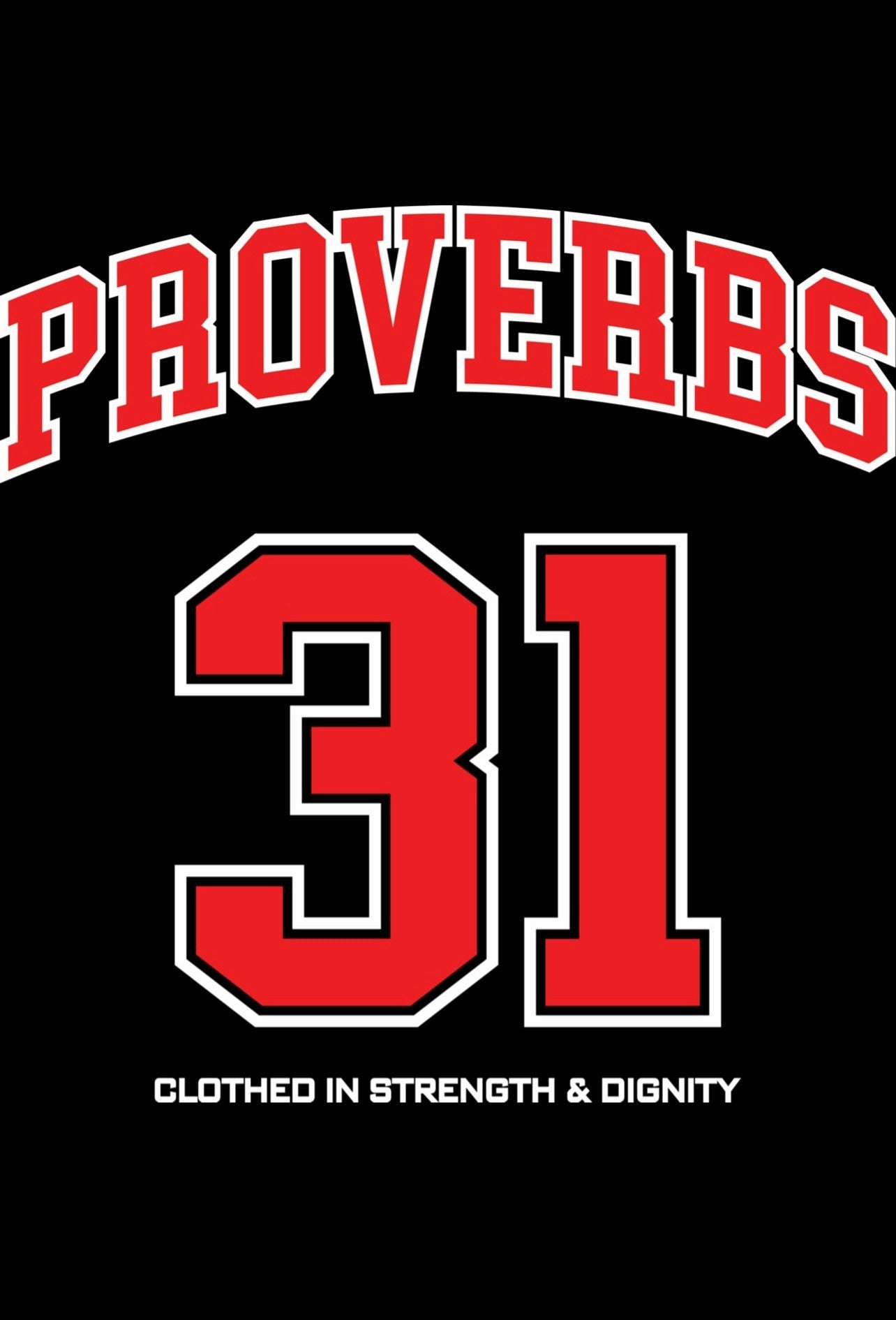 Proverbs 31 T-shirt